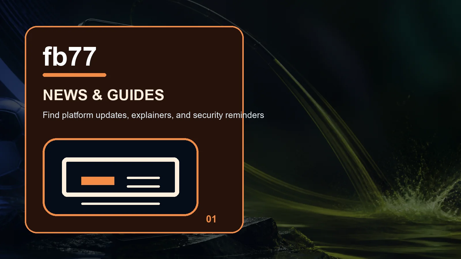 fb77 news full-width visual guide 1