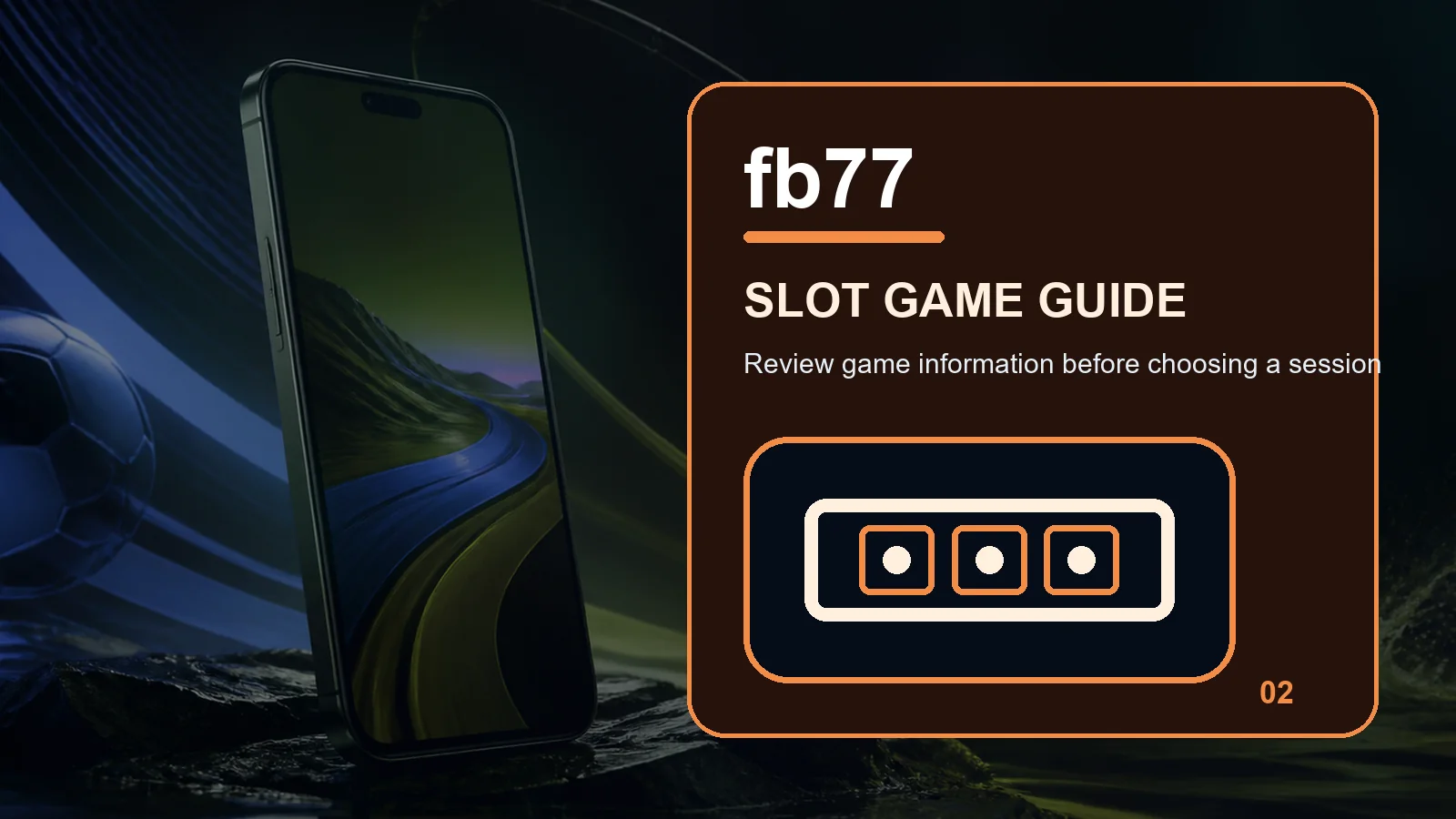 fb77 slots full-width visual guide 2